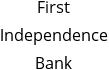 First Independence Bank