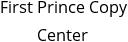 First Prince Copy Center