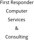 First Responder Computer Services & Consulting