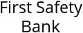 First Safety Bank