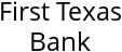 First Texas Bank