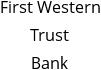 First Western Trust Bank