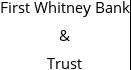 First Whitney Bank & Trust