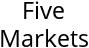 Five Markets