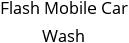 Flash Mobile Car Wash