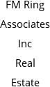 FM Ring Associates Inc Real Estate