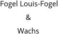 Fogel Louis-Fogel & Wachs