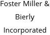 Foster Miller & Bierly Incorporated