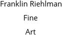 Franklin Riehlman Fine Art