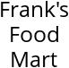 Frank's Food Mart