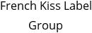 French Kiss Label Group