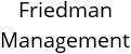 Friedman Management