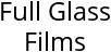 Full Glass Films