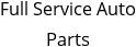 Full Service Auto Parts