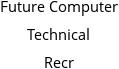 Future Computer Technical Recr