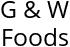 G & W Foods