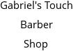 Gabriel's Touch Barber Shop