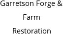 Garretson Forge & Farm Restoration