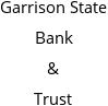 Garrison State Bank & Trust