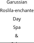 Garussian Roslila-enchante Day Spa & Salon