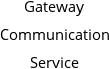 Gateway Communication Service