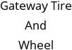 Gateway Tire And Wheel