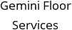 Gemini Floor Services