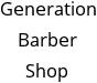 Generation Barber Shop