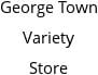 George Town Variety Store