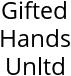 Gifted Hands Unltd