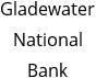 Gladewater National Bank