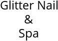 Glitter Nail & Spa