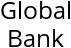 Global Bank