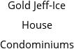 Gold Jeff-Ice House Condominiums