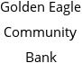 Golden Eagle Community Bank