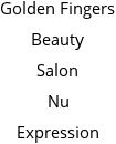 Golden Fingers Beauty Salon Nu Expression