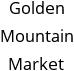 Golden Mountain Market