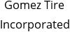 Gomez Tire Incorporated