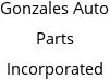 Gonzales Auto Parts Incorporated