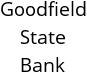 Goodfield State Bank