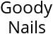 Goody Nails