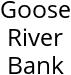 Goose River Bank