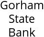 Gorham State Bank