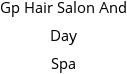 Gp Hair Salon And Day Spa