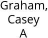 Graham, Casey A