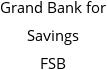 Grand Bank for Savings FSB