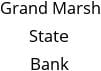 Grand Marsh State Bank