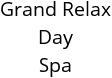 Grand Relax Day Spa