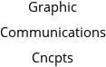 Graphic Communications Cncpts