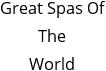 Great Spas Of The World